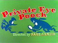 Private Eye Pooch *** Farejador Vs. Pica-Pau